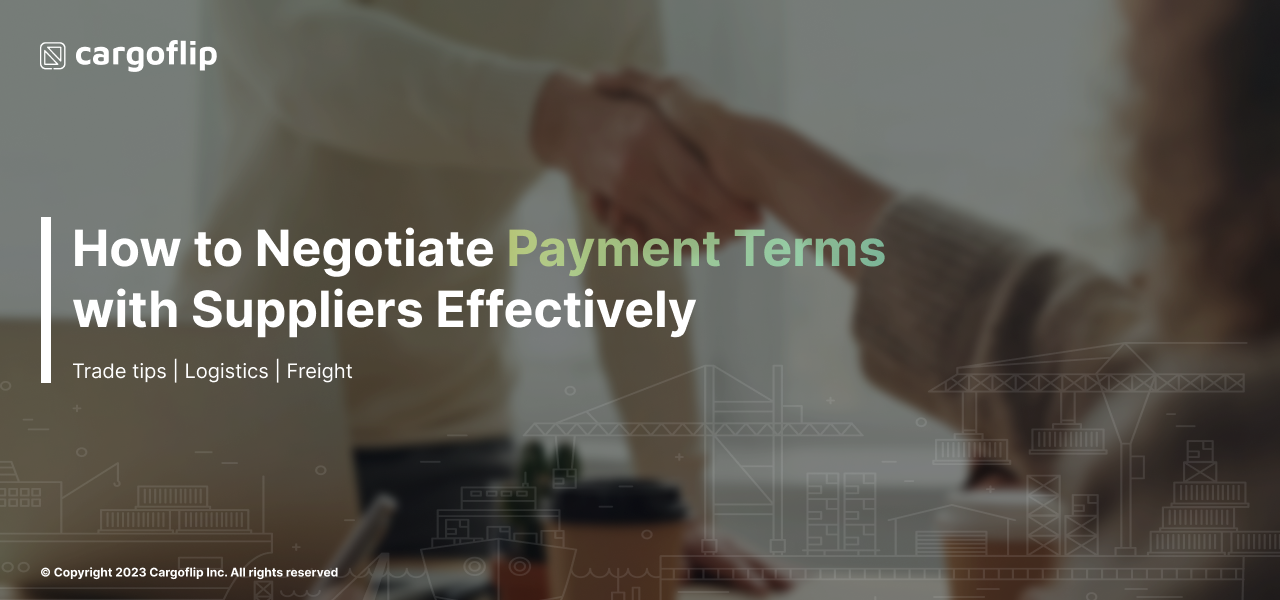 How to Negotiate Payment Terms with Suppliers Effectively